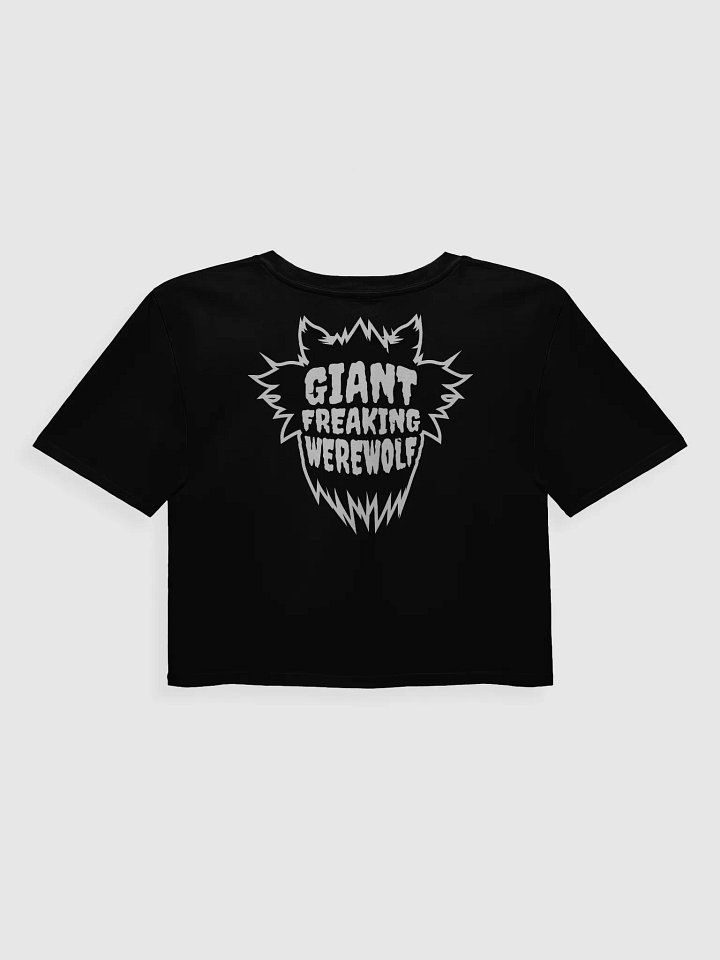 Giant Freaking Werewolf Crop Top product image (2)