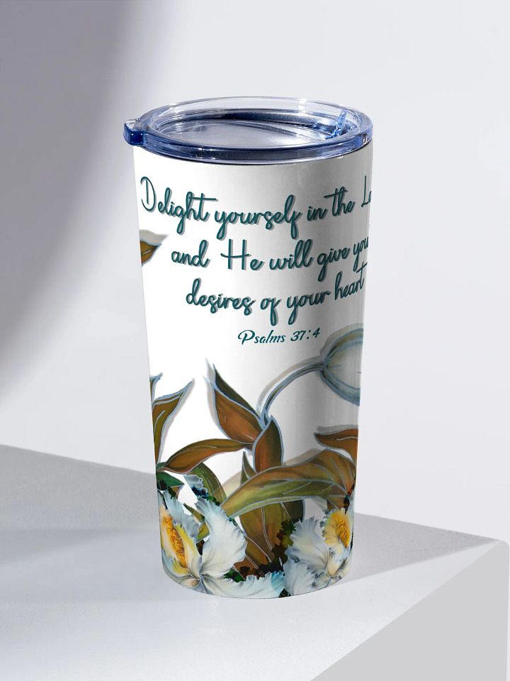 Psalm 37:4 Delight Yourself in the Lord | Faith Encouraging Tumbler product image (2)