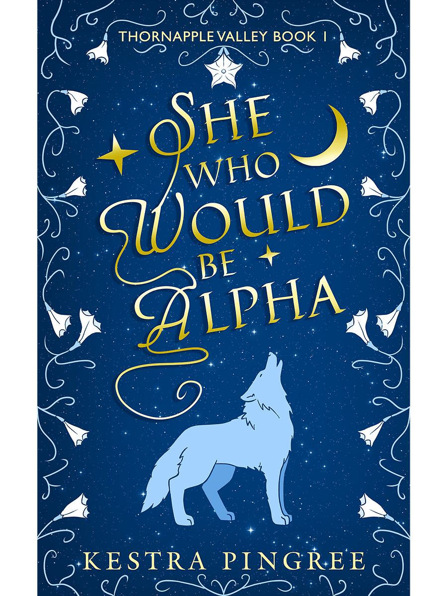 She Who Would Be Alpha (Thornapple Valley Book 1) EBOOK product image (1)