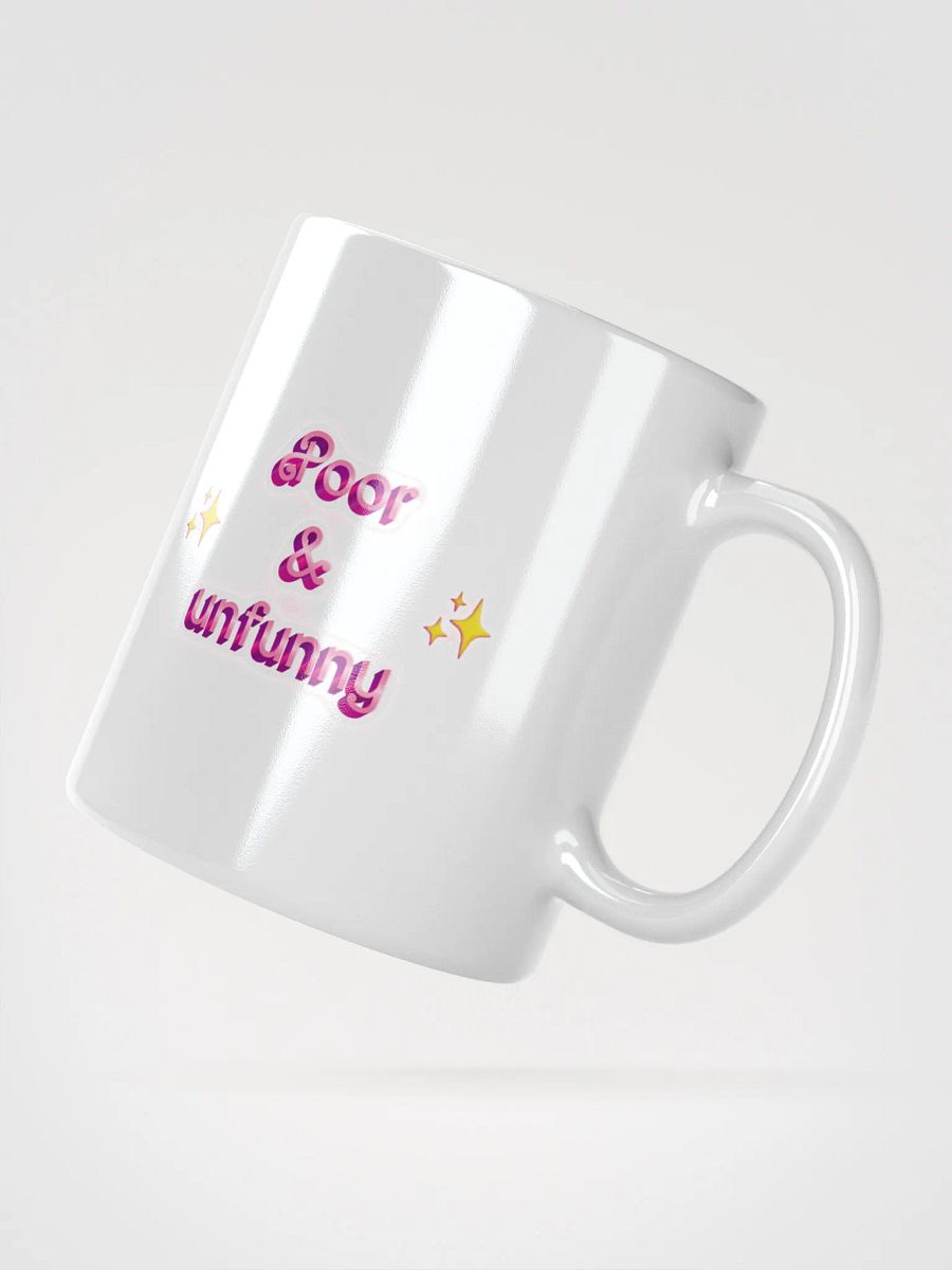 poor & unfunny Mug product image (3)