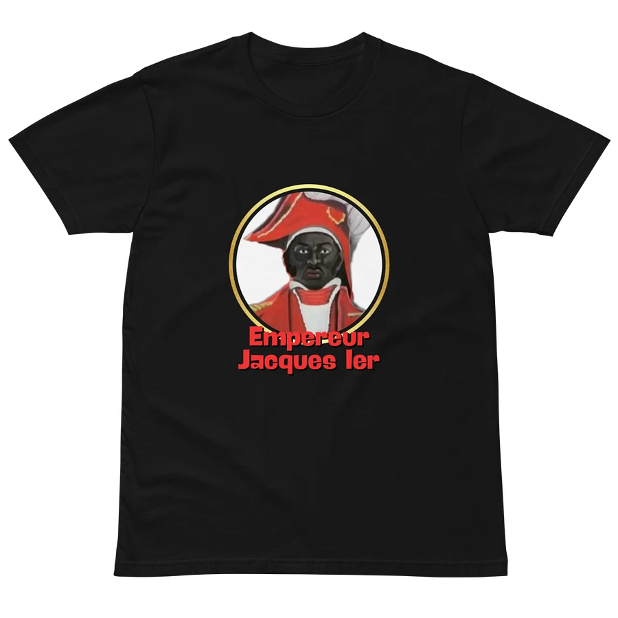 Emperor Jacques I of Haiti Premium T-Shirt product image (6)