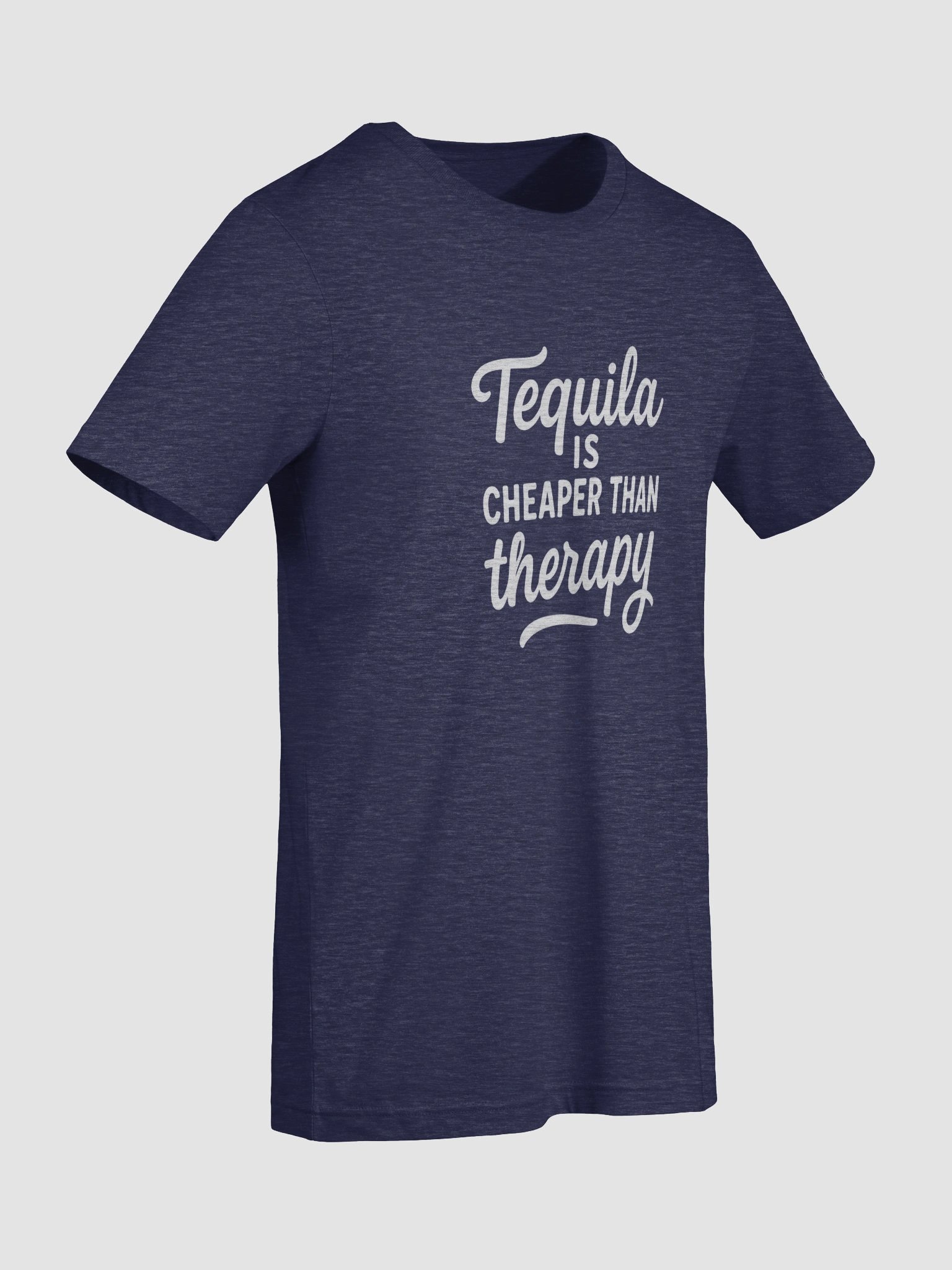 Tequila Is Cheaper Than Therapy T-Shirt product image (9)