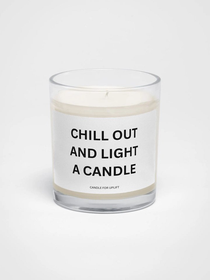 Chill Out And Light A Candle product image (1)