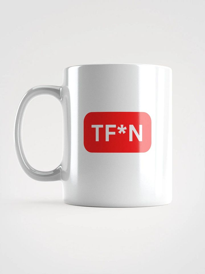 Just TF*N Mug product image (1)