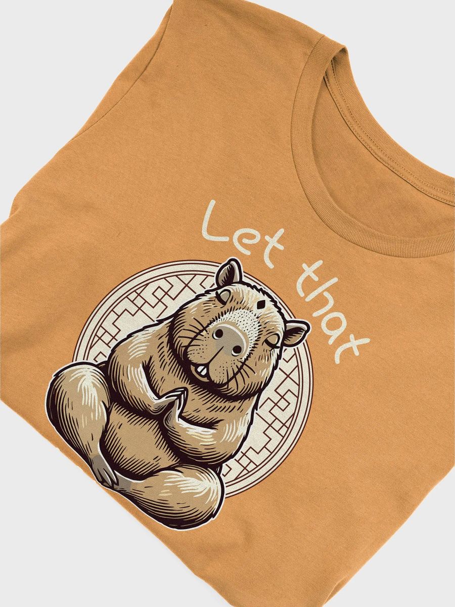 Let That Shit Go Tee product image (4)
