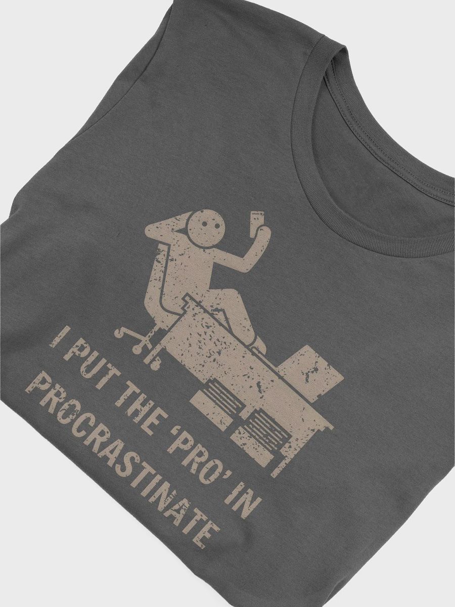 Procrastination Pro T-Shirt product image (5)