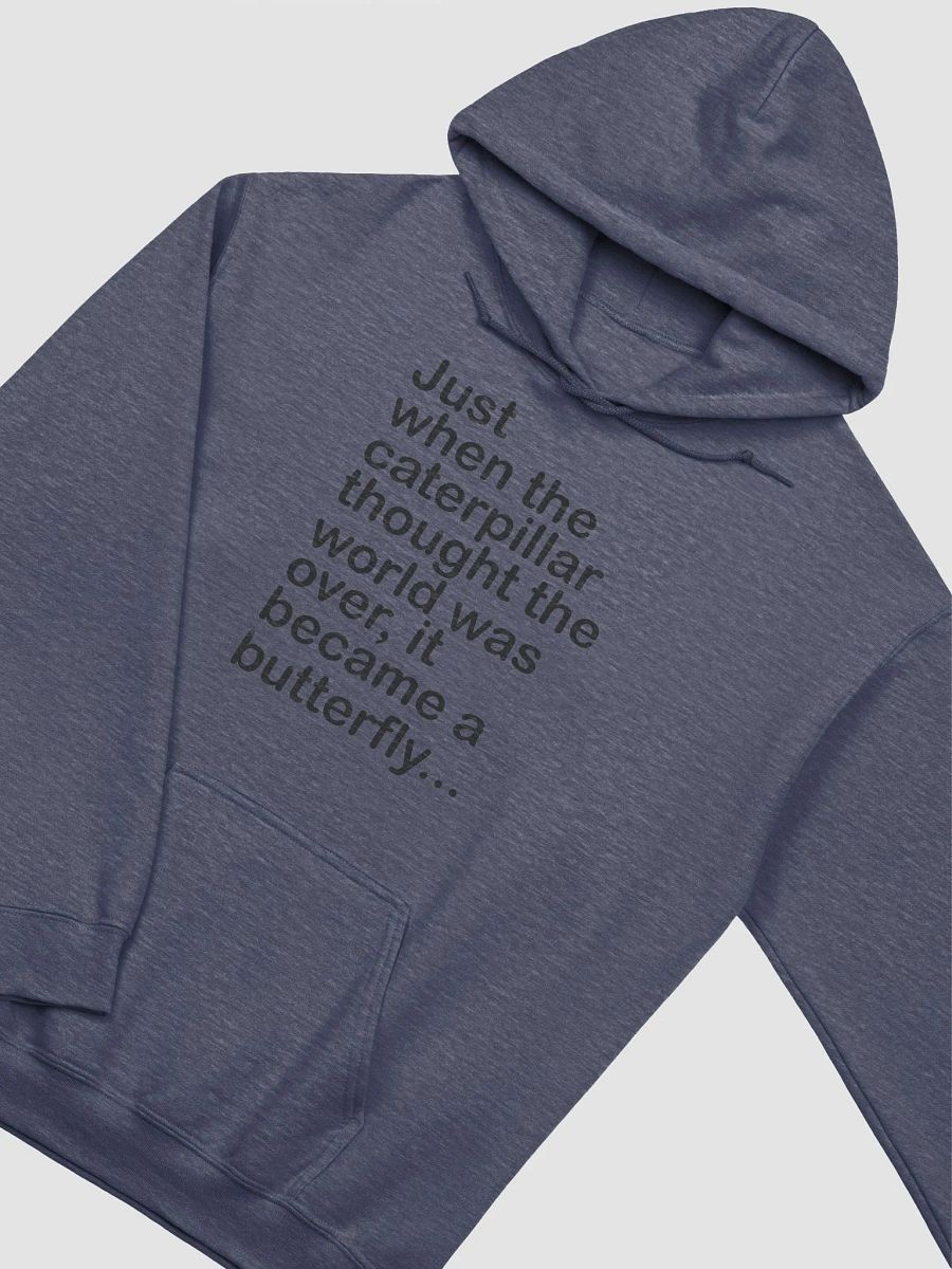 Caterpillar became a butterfly - hoodie product image (19)