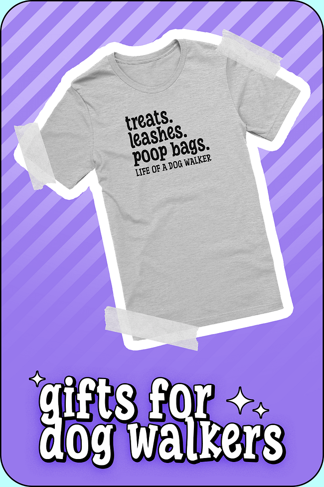 GIFTS FOR DOG WALKERS