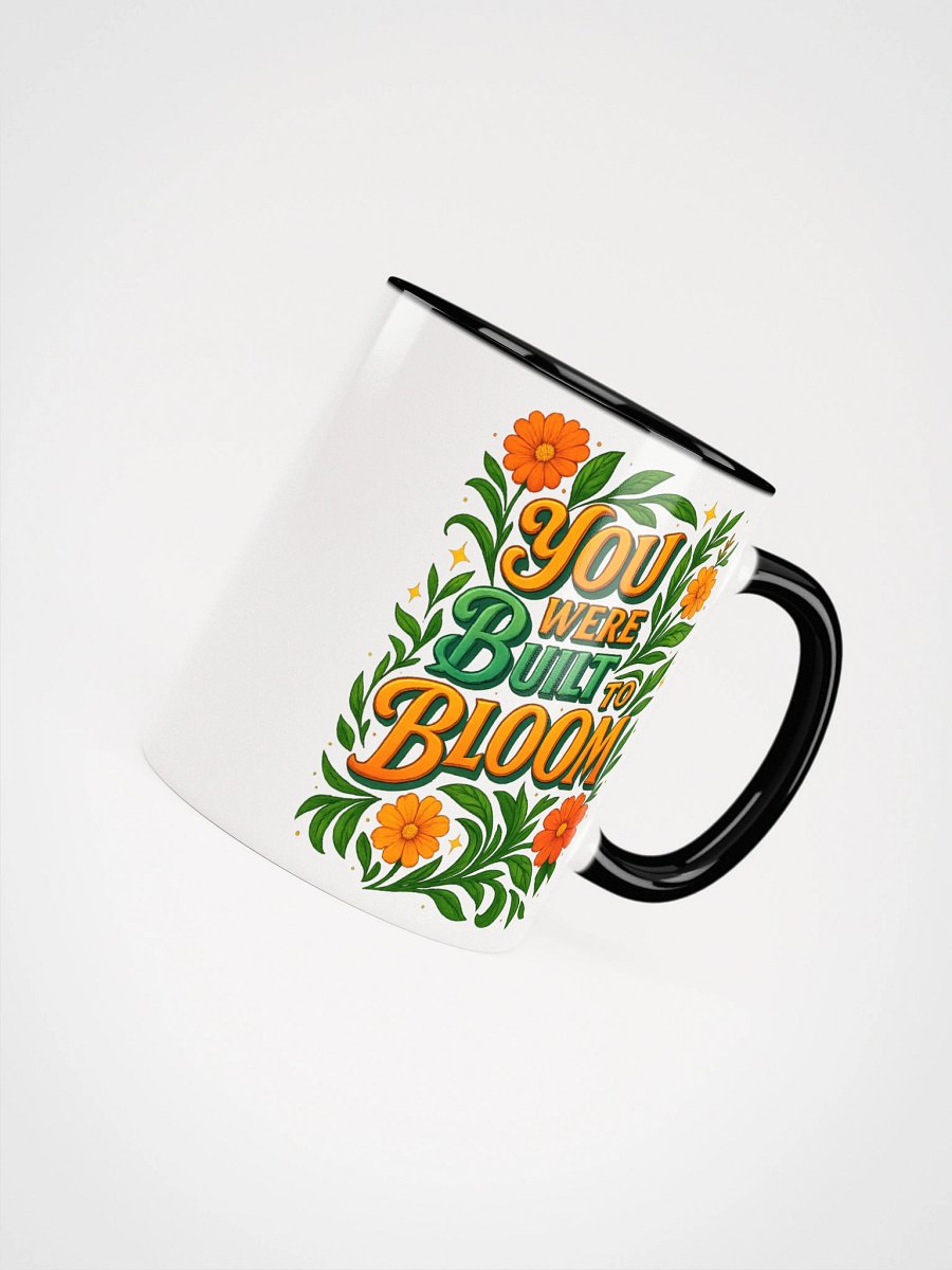 You Were Built to Bloom Mug – Bright Botanical Morning Boost product image (50)
