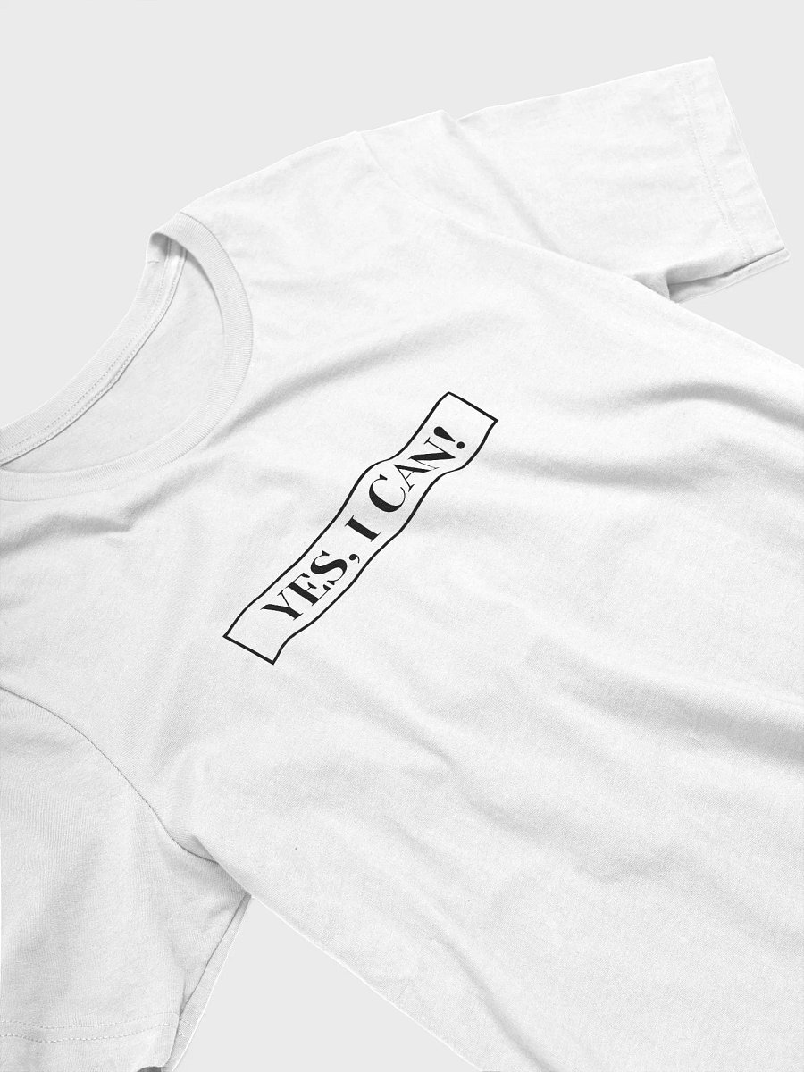 Yes, I Can! - White Shirt product image (2)