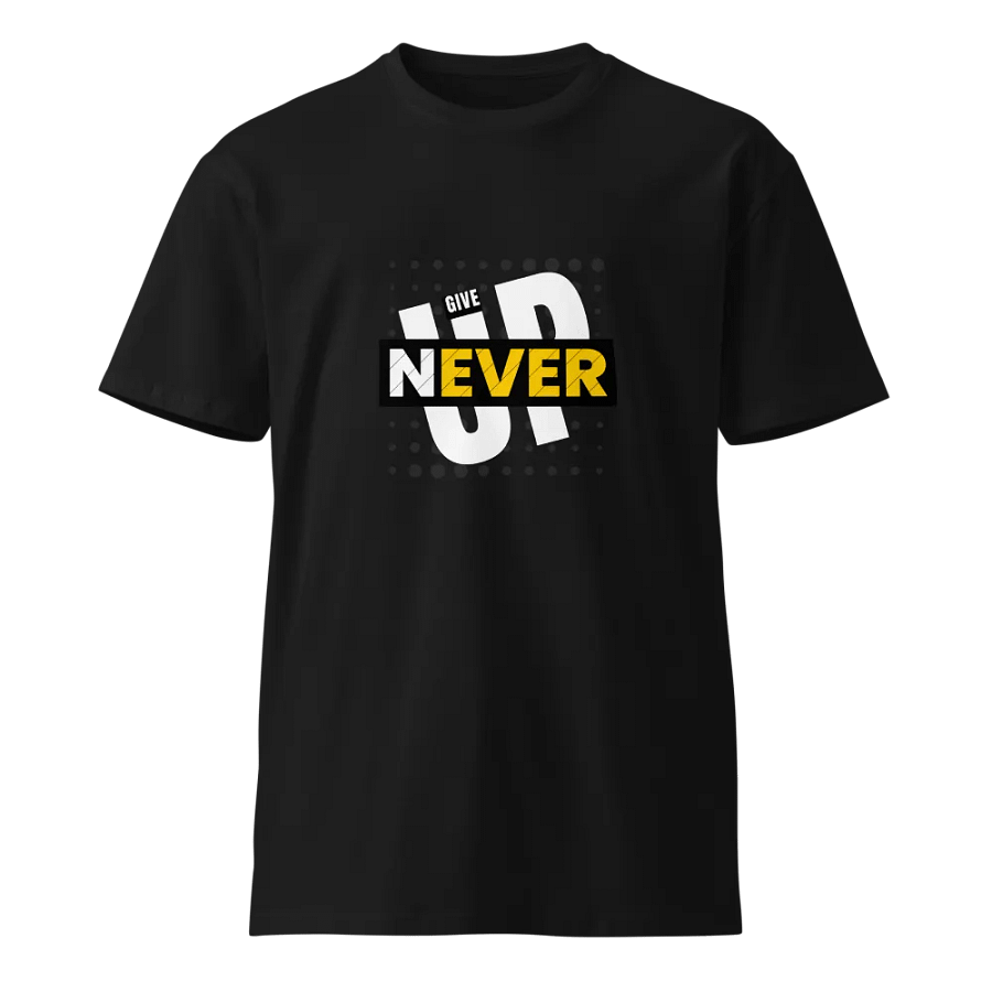 Never Give Up T-Shirt product image (1)
