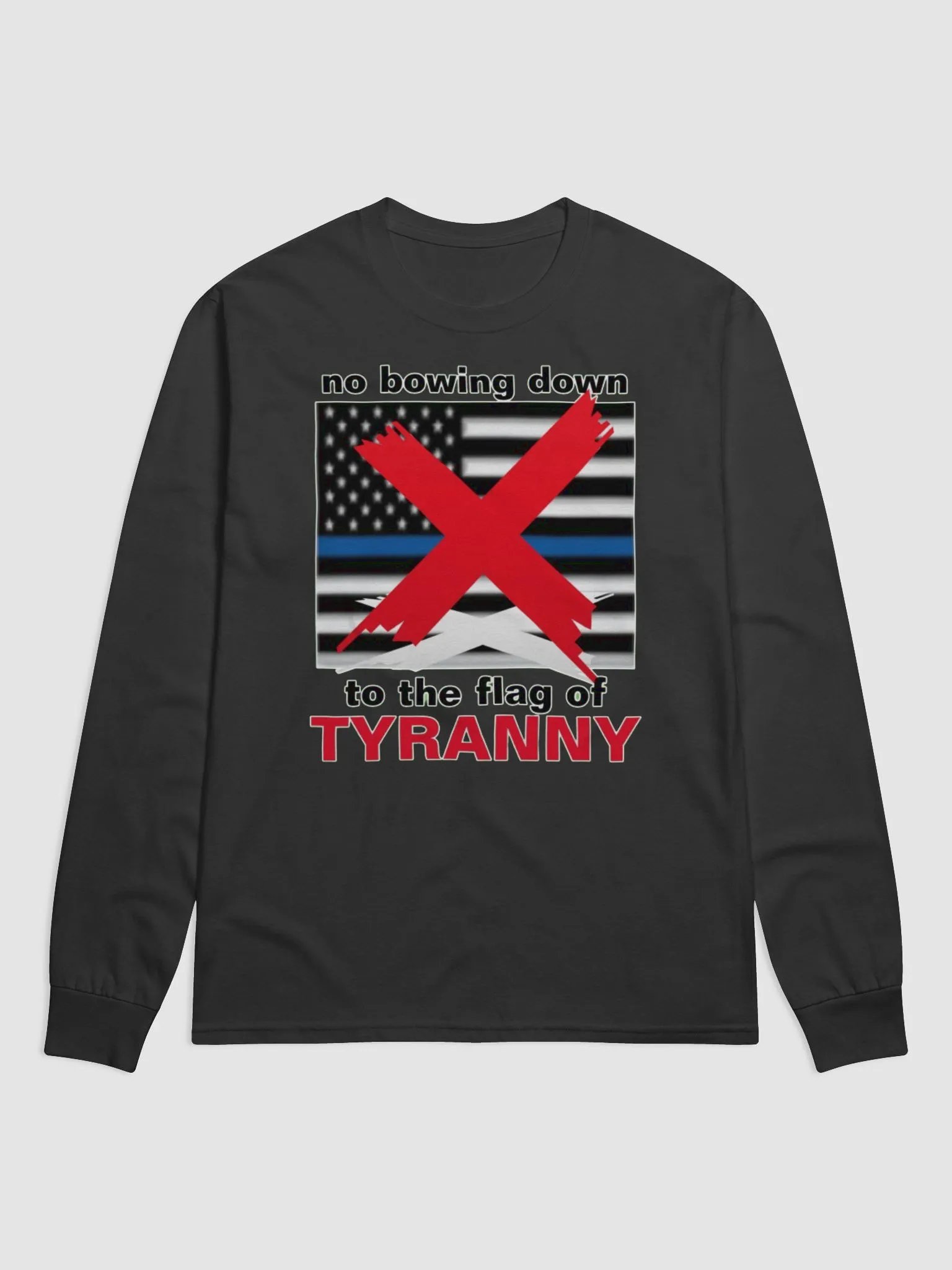 NO BOWING DOWN TO THE FLAG OF TYRANNY product image (1)