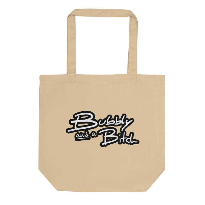 Bubbly and a B*tch (lined design) tote bag product image (1)