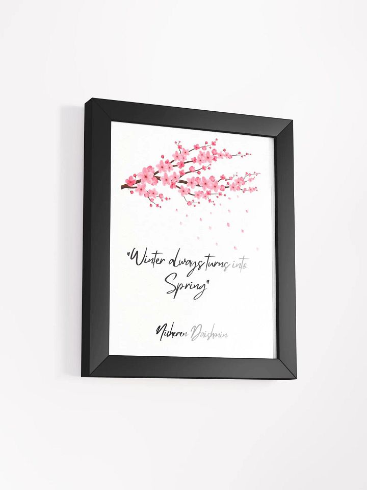 Winter Always Turns into Spring Wall Art—Inspirational Nichiren Framed Poster product image (2)