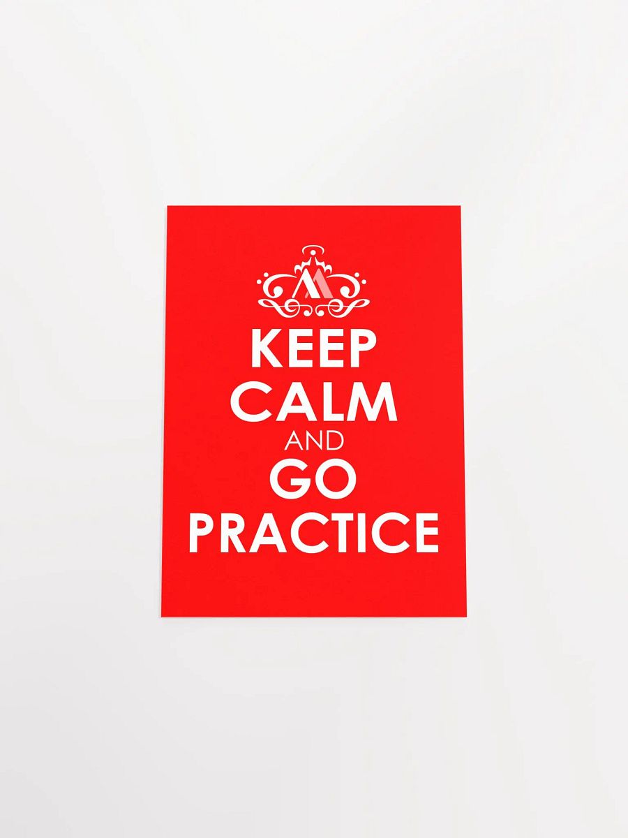 Keep Calm and Go Practice - Red Poster product image (2)