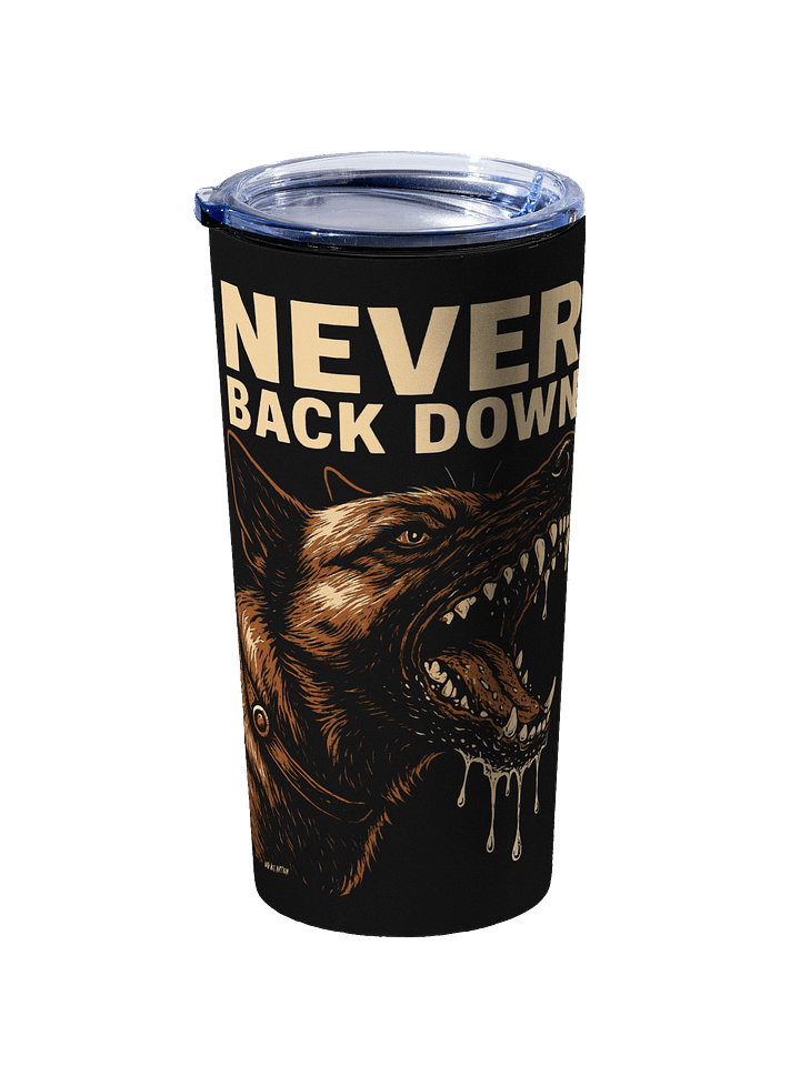 Never Back Down Insulated Tumbler product image (2)