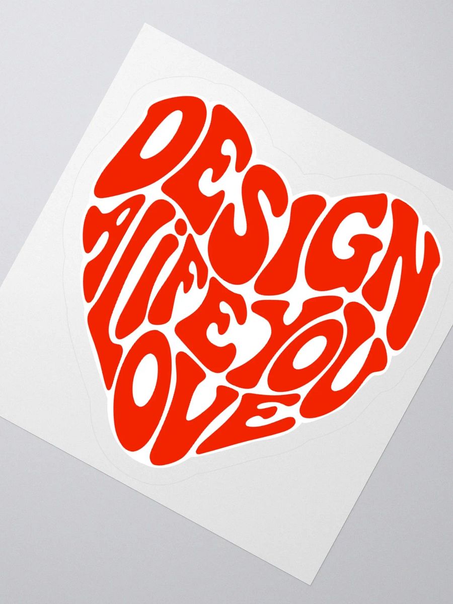 "Design a Life You Love" Red Kiss-Cut Sticker product image (2)