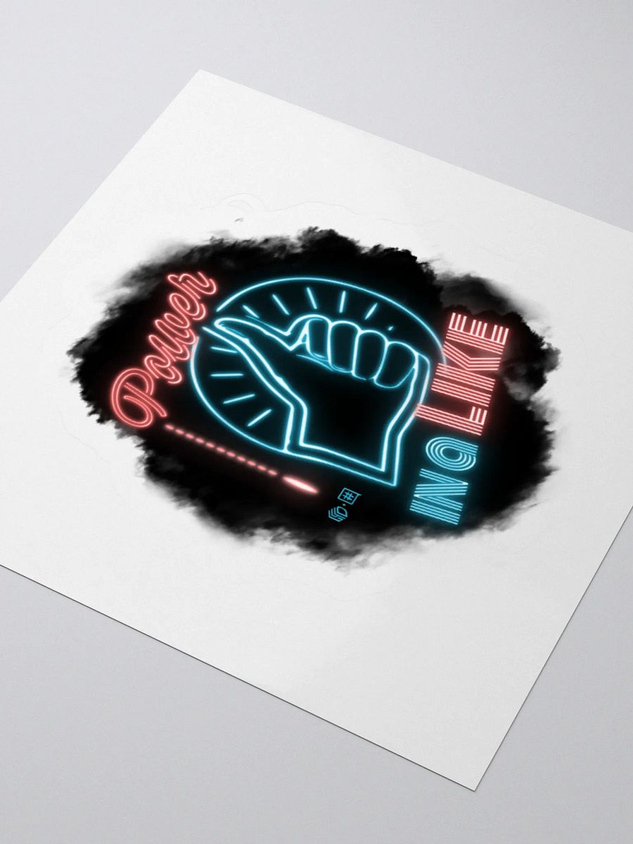 Power In a Like Sticker product image (3)