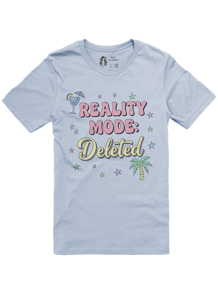 Vacation Mode T-Shirt – Reality Deleted Design product image (5)