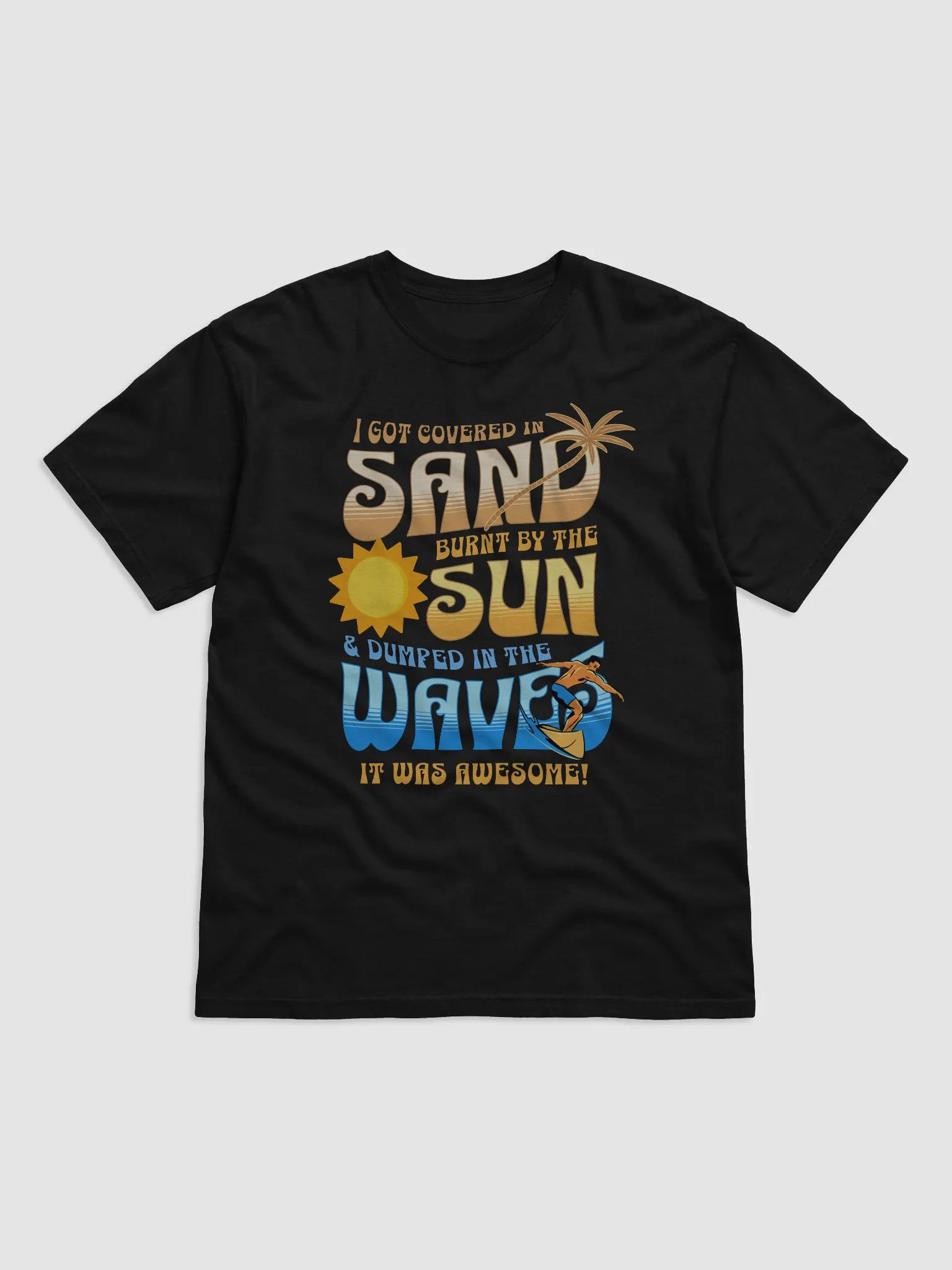 Awesome SAND SUN WAVES T-shirt (Beach Collection) product image (1)