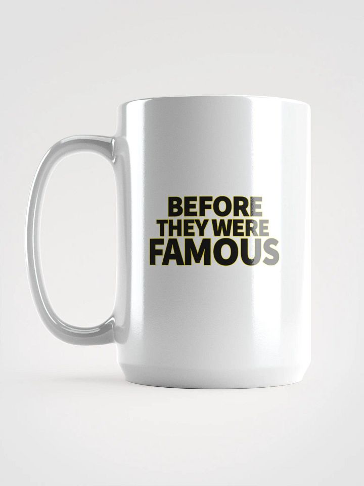 Before They Were Famous - Mug product image (2)