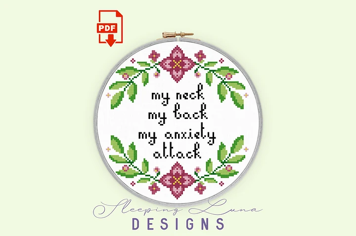 My Neck My Back My Anxiety Attack - Cross Stitch Pattern product image (1)