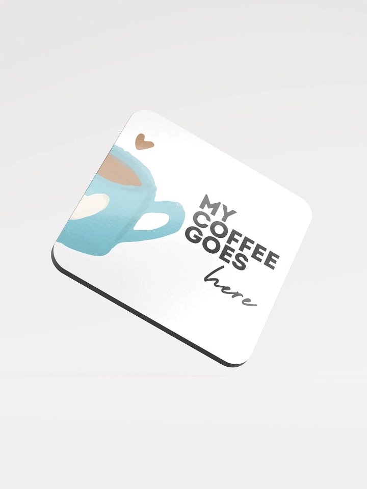 My Coffee Goes Here Cork Coaster Set product image (1)