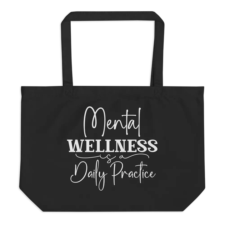 Mental Wellness Is A Daily Practice product image (1)