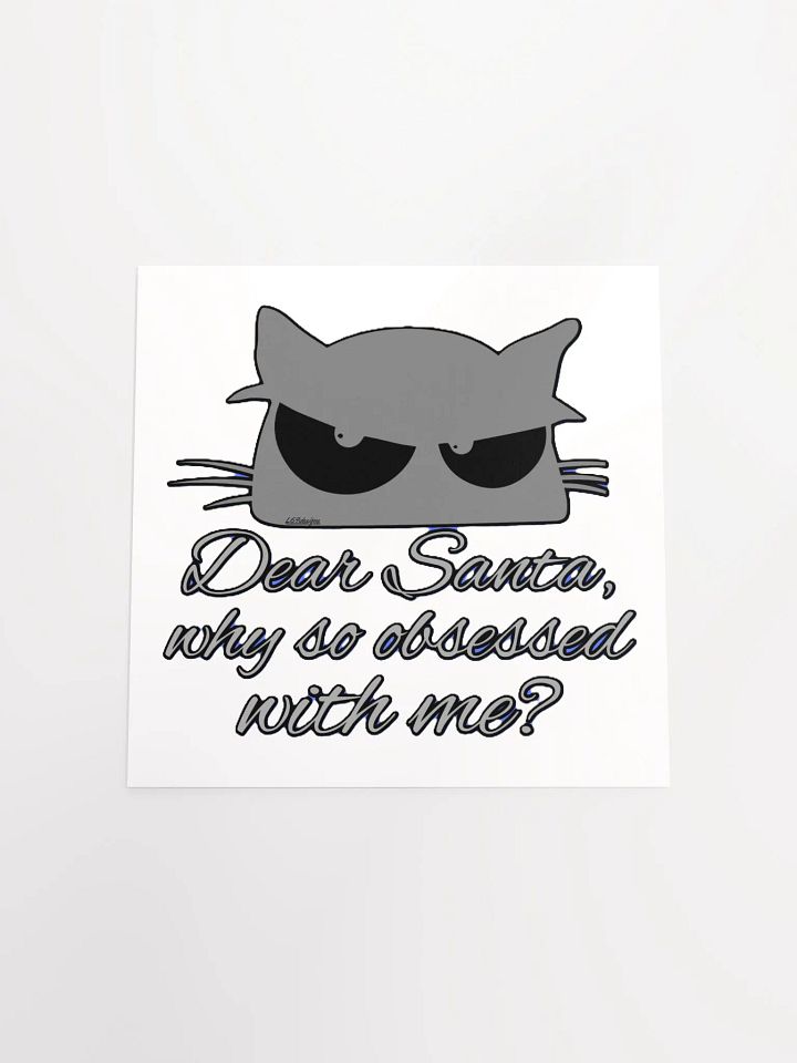 DEAR SANTA, WHY SO OBSESSED WITH ME? product image (1)