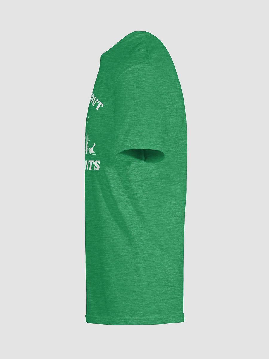 Ask Me About Native Plants (Unisex Tee) product image (9)