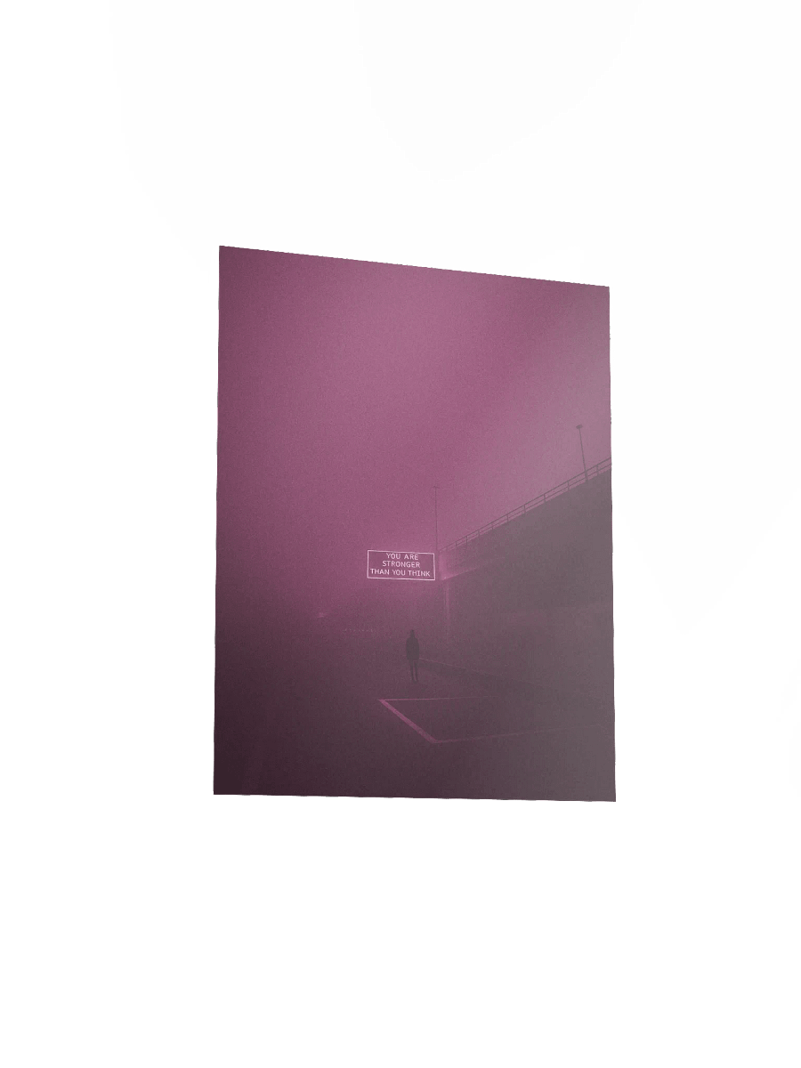 "You are stronger than you think" Matte Poster product image (14)