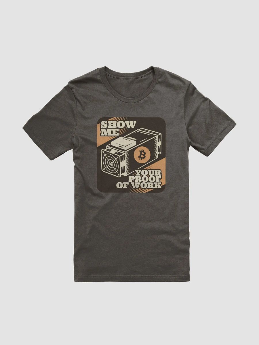 Show Me Your PoW! T-Shirt product image (3)