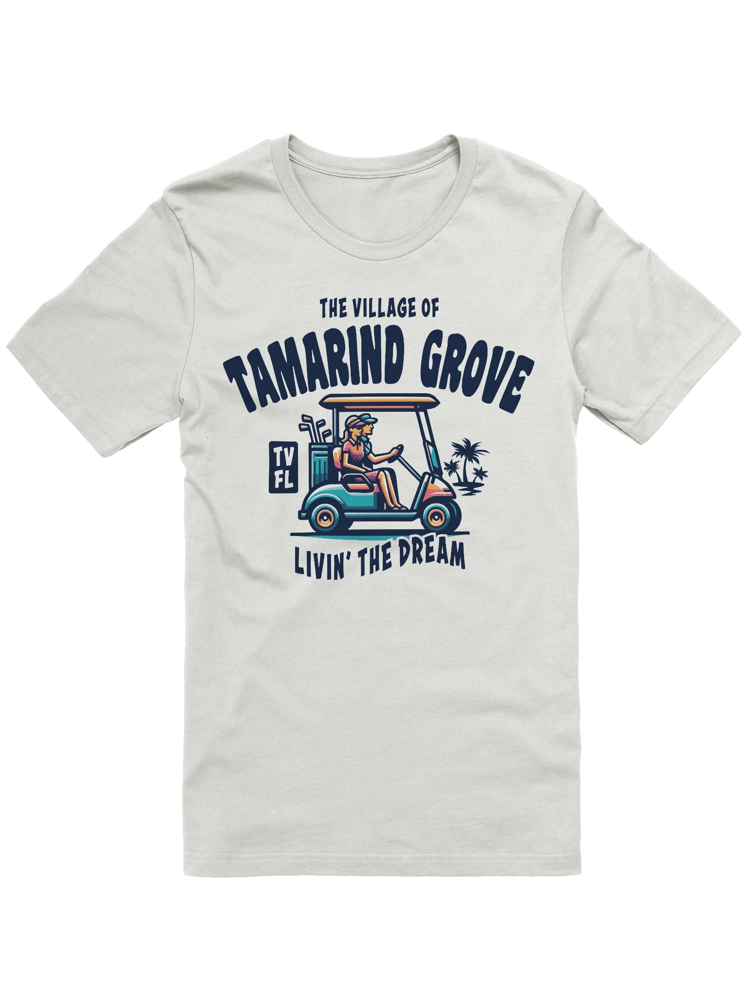 The Village of Tamarind Grove TV FL Golf Cart Design T-Shirt product image (1)