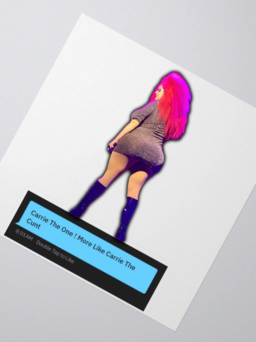 Carrie the WHAT Sticker product image (4)