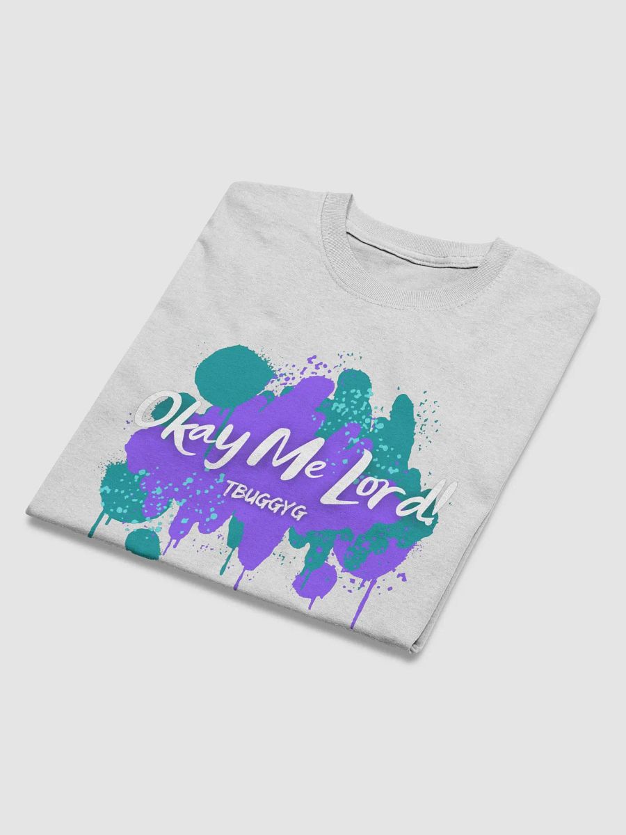 Okay Me Lord T-shirt product image (24)