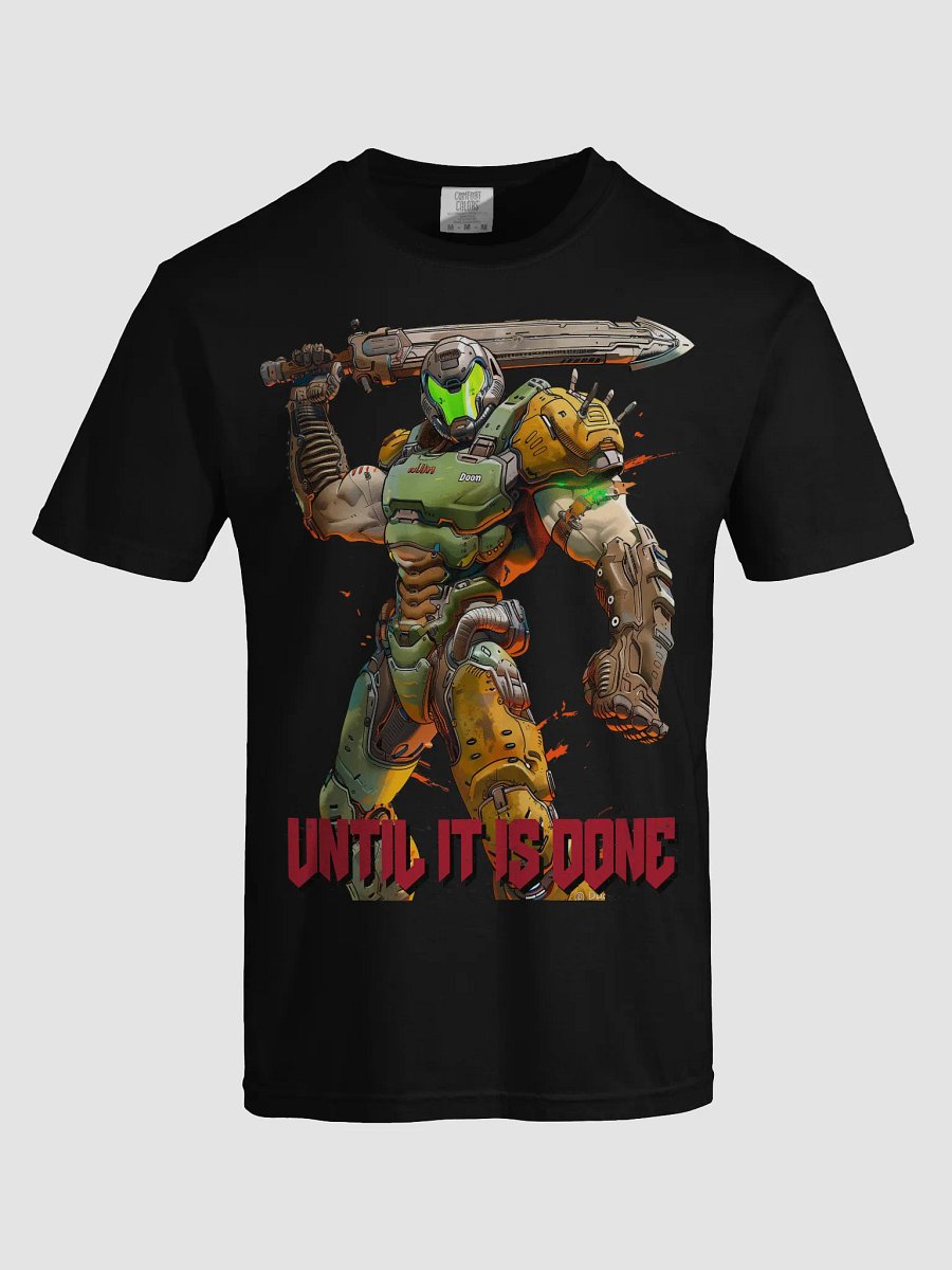 Humanity's Guardian God - Doom Slayer Saga Inspired - UNTIL IT IS DONE Armor Unleashed T-Shirt product image (5)