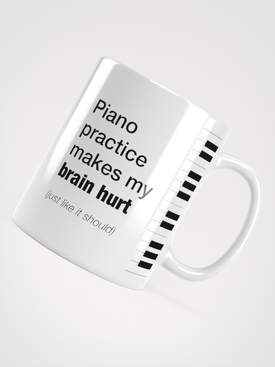 Piano Practice Makes My Brain Hurt product image (4)