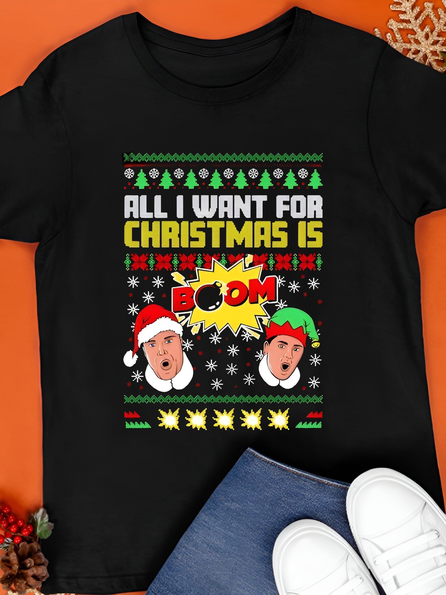 All I Want for Christmas Is Boom Ugly Christmas Shirt product image (1)