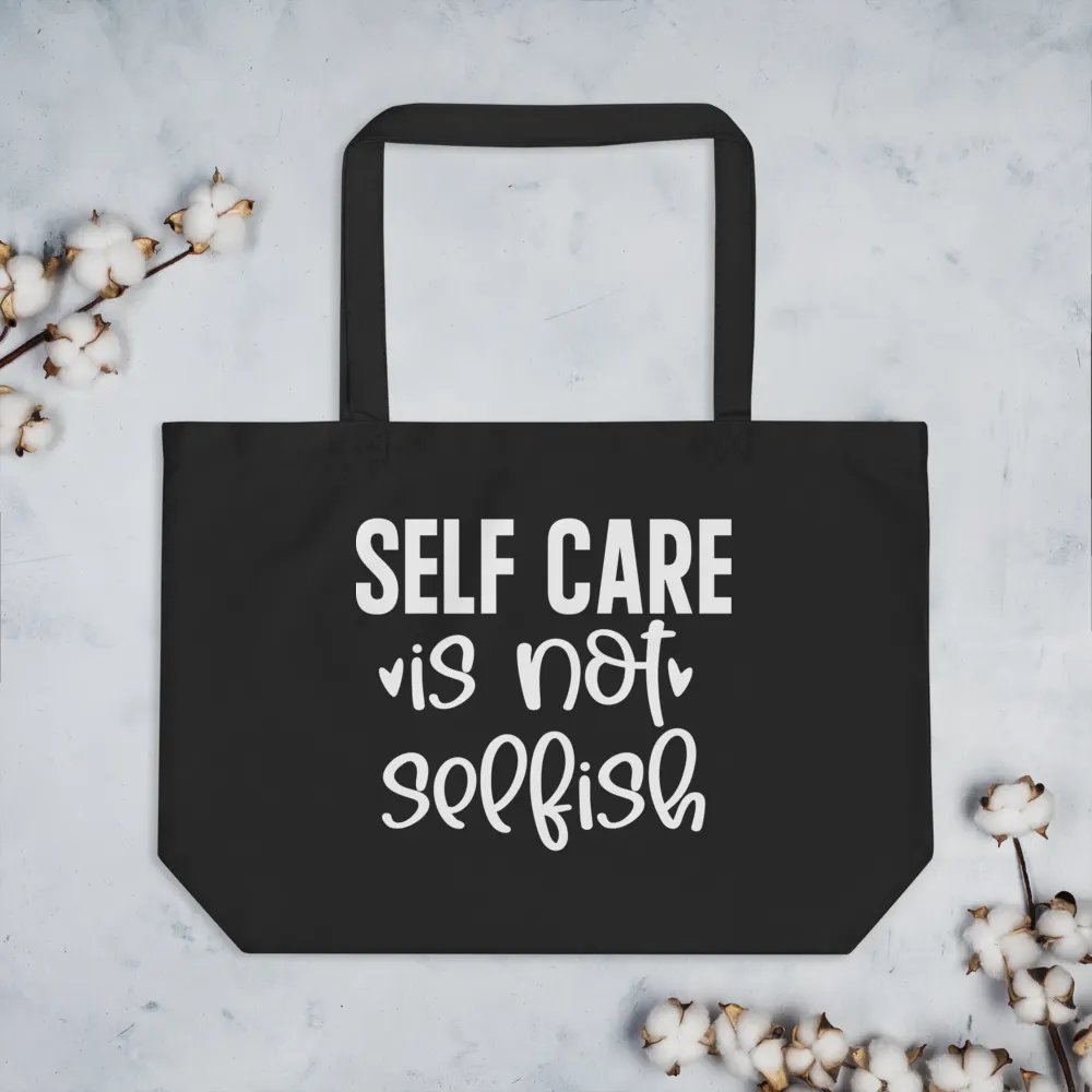 Self Care Is Not Selfish Bag product image (3)