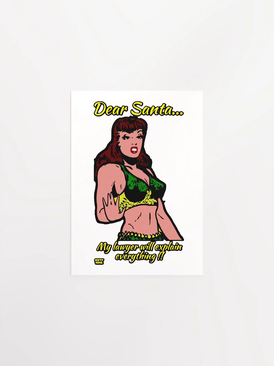 DEAR SANTA, MY LAWYER WILL EXPLAIN EVERYTHING!! product image (3)