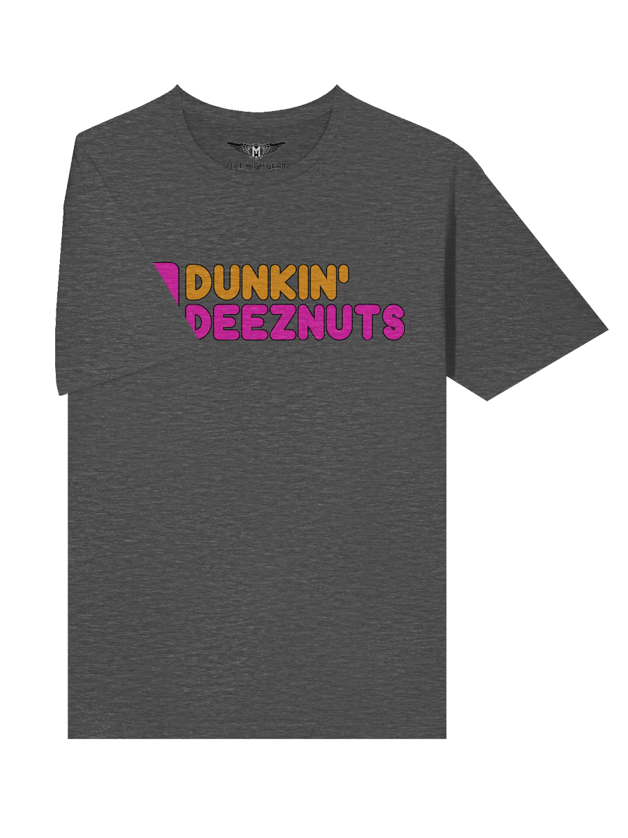 Dunkin' Deeznuts T Shirt product image (5)