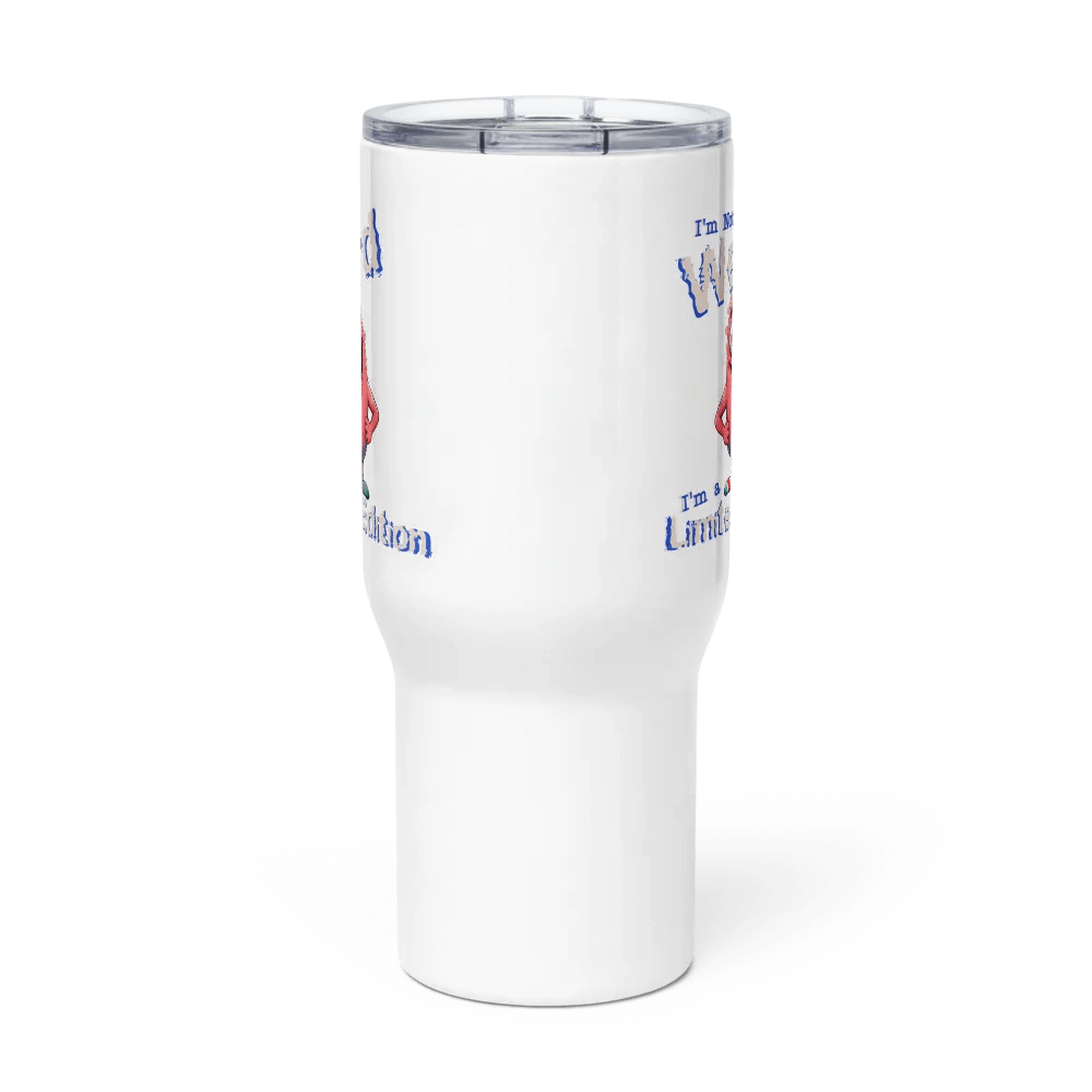 I'm Not Weird, I'm a Limited Edition Travel Mug with a Handle product image (3)