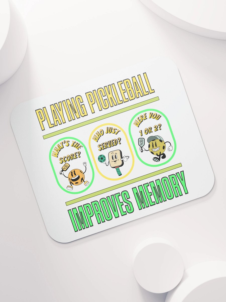Playing Pickleball Improves Memory Booster Mouse Pad product image (7)