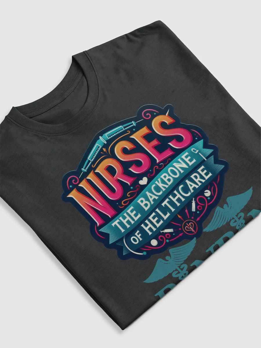 Nurse Appreciation Statement Tee product image (5)