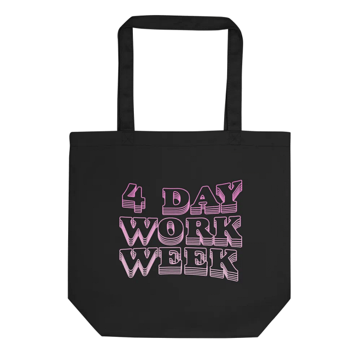 4 Day Work Week Tote product image (1)