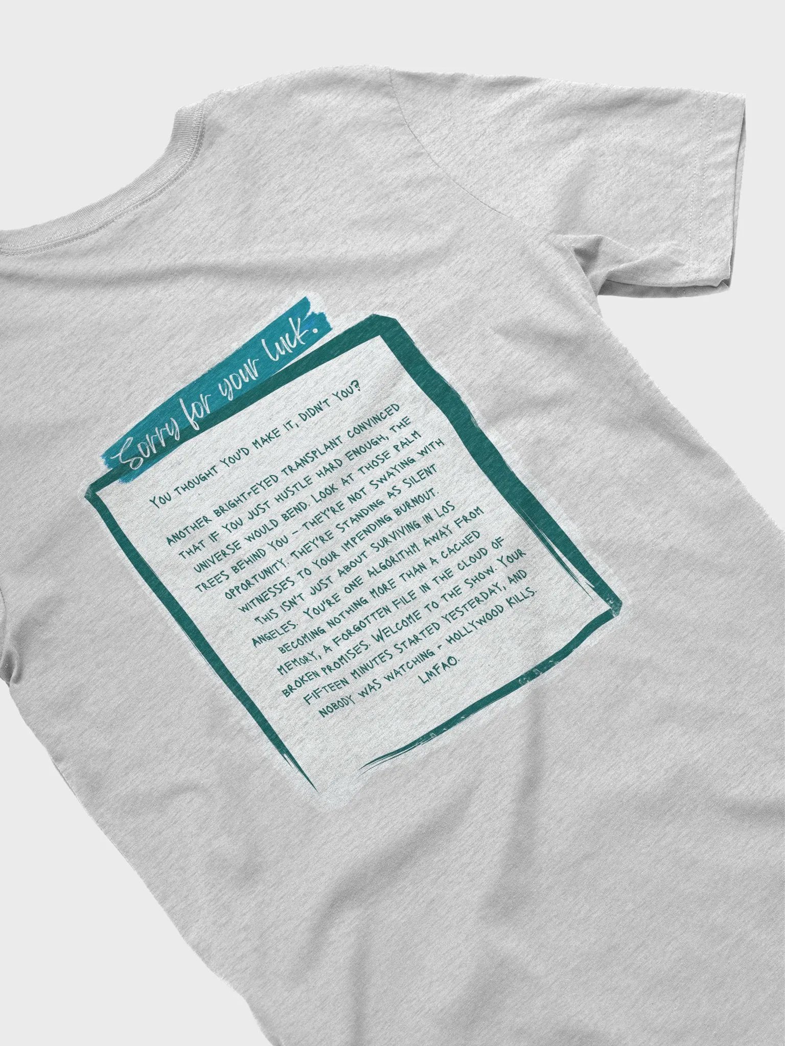 "Sorry For Your Luck" Aesthetic Dark Humor T-Shirt product image (37)