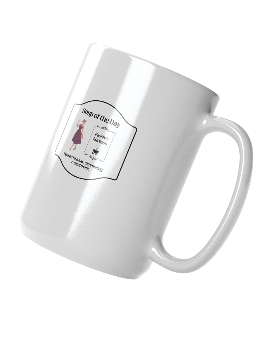 Soup of the Day: Passive-Aggresso Mug | Funny Retro Sarcastic Mug product image (2)
