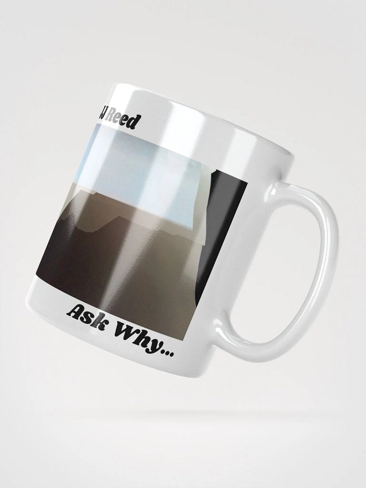 Ask Why... EP Coffee Mug product image (6)