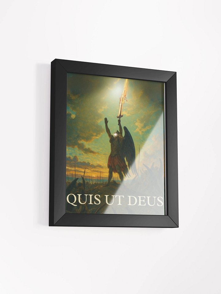 "Quis ut Deus?!" Framed Poster product image (13)