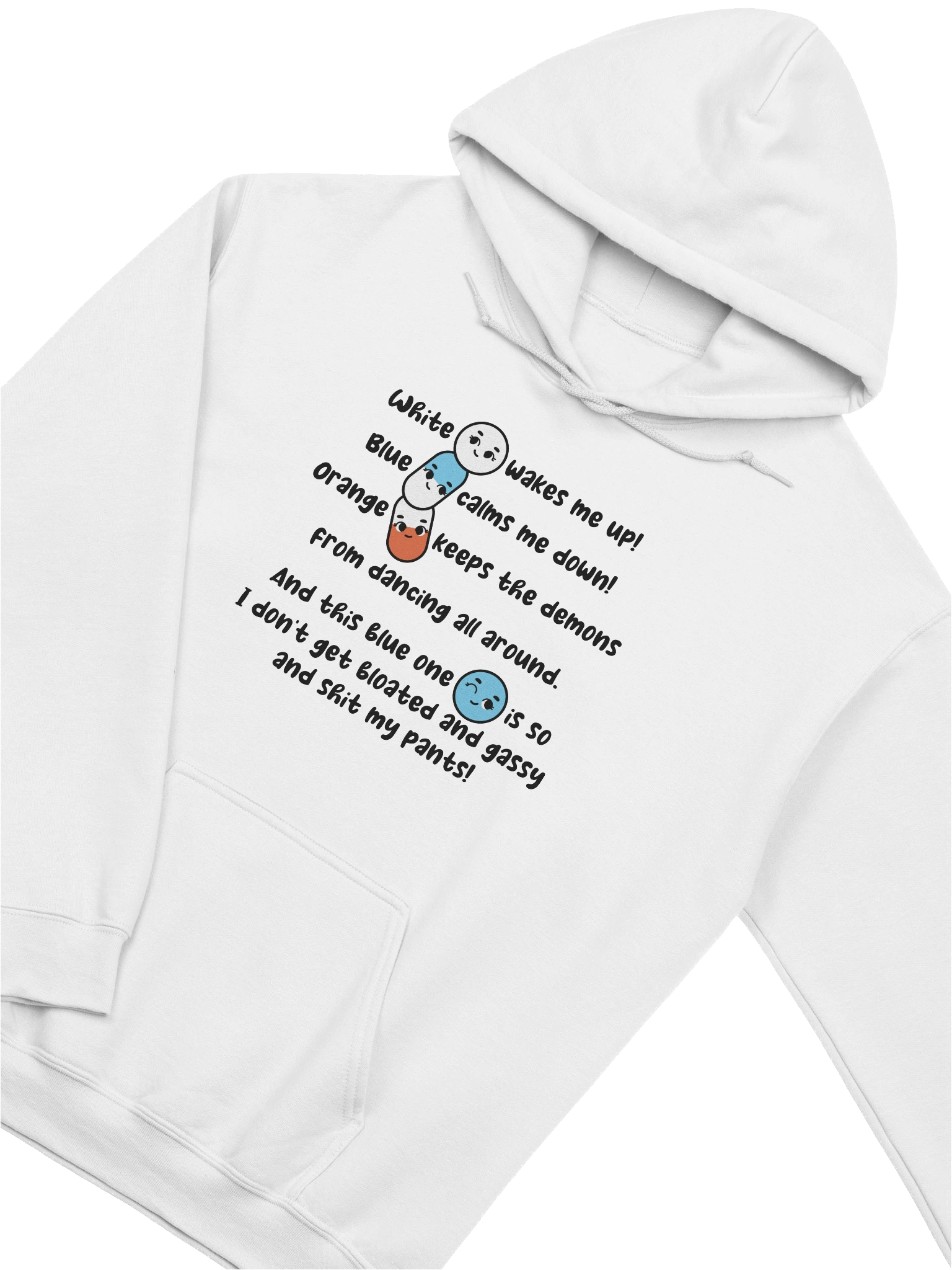 White wakes me up, blue calms me down… Hoodie product image (3)